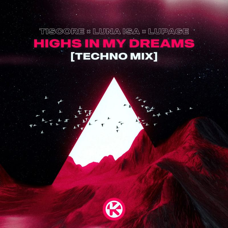 Tiscore & Luna Isa Feat. Lupage - Highs In My Dreams (Techno Extended Mix)