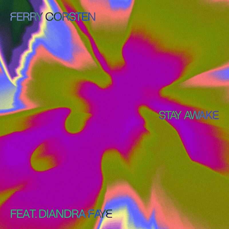 Ferry Corsten & Diandra Faye - Stay Awake