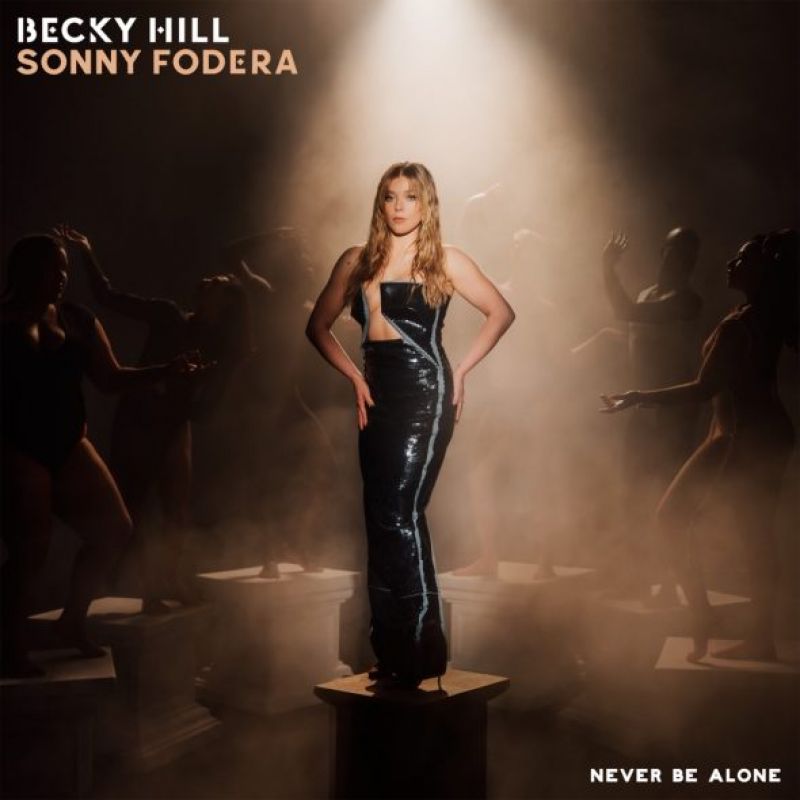 Becky Hill, Sonny Fodera - Never Be Alone (D.O.D Remix)