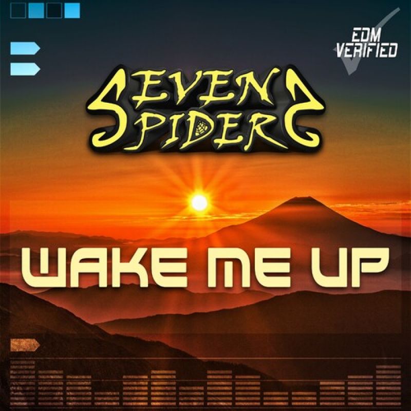Seven Spiders - Wake Me Up (Extended Mix)