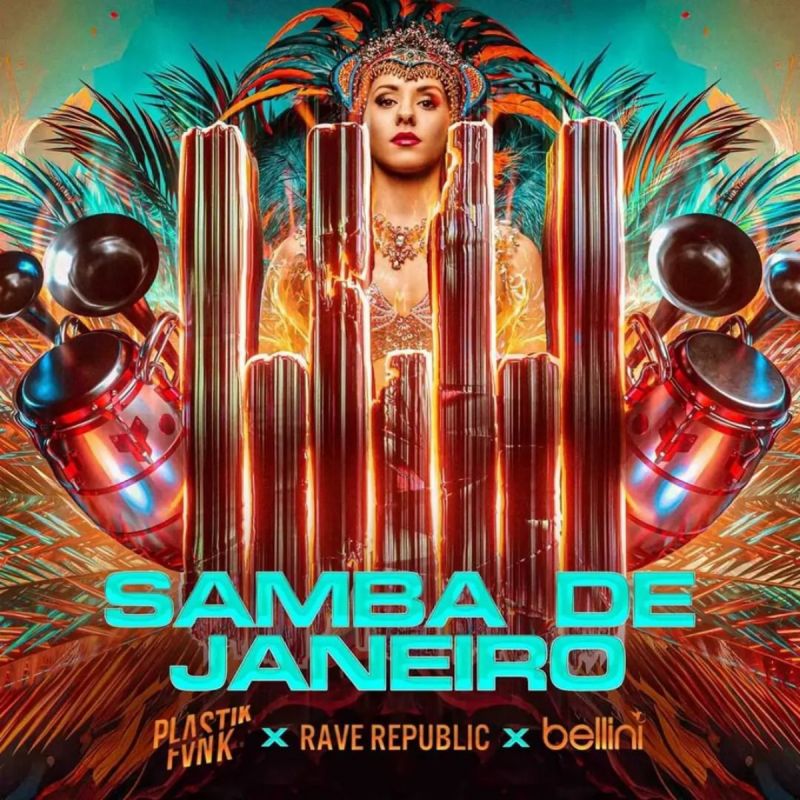 Plastik Funk & Rave Republic & Bellini-Samba De Janeiro (Extended Mix)
