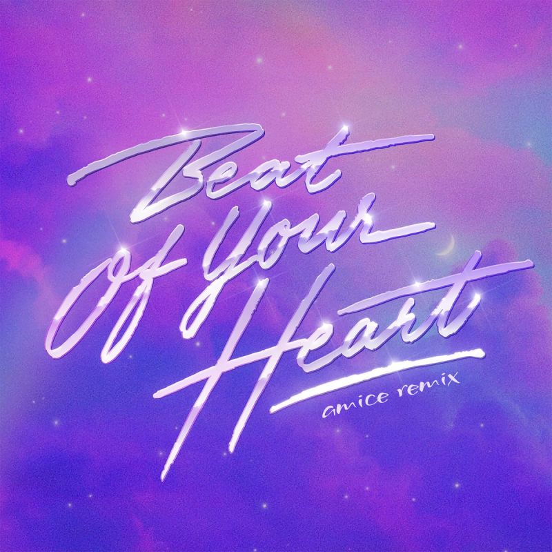 Purple Disco Machine & ÁSDÍS-Beat Of Your Heart (Amice Remix)