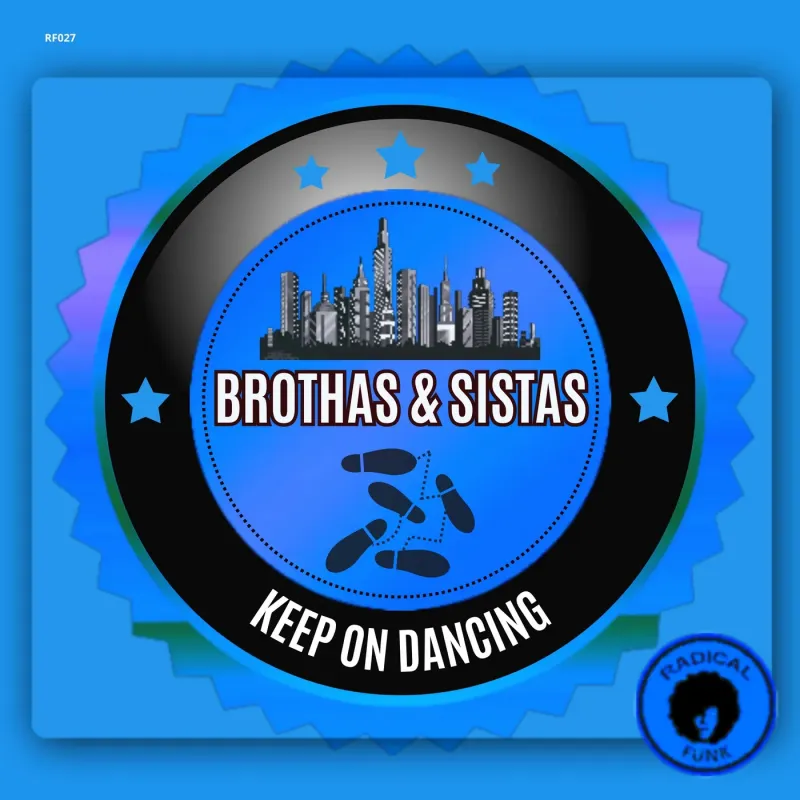 Brothas & Sistas - Keep On Dancing (Extended Mix)