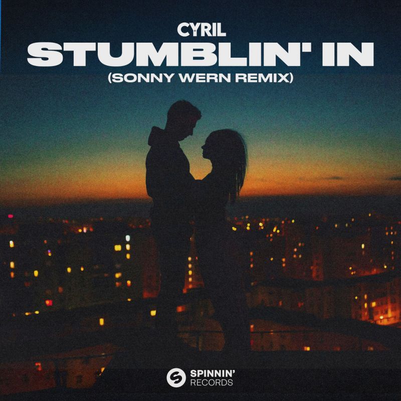 CYRIL - Stumblin In (Sonny Wern Remix)