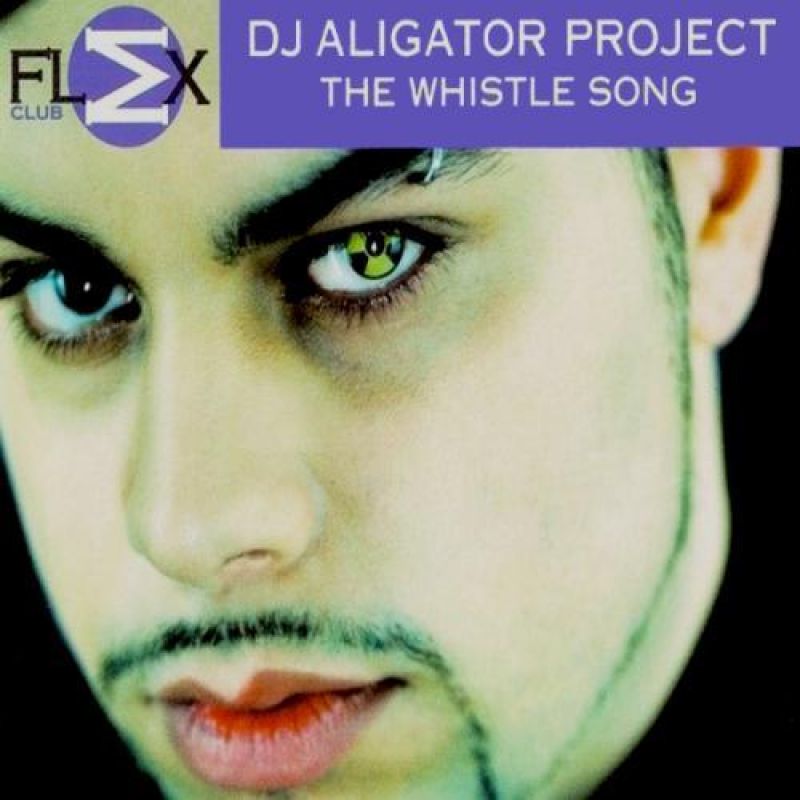 DJ Aligator Project-The Whistle Song (Extended Version)