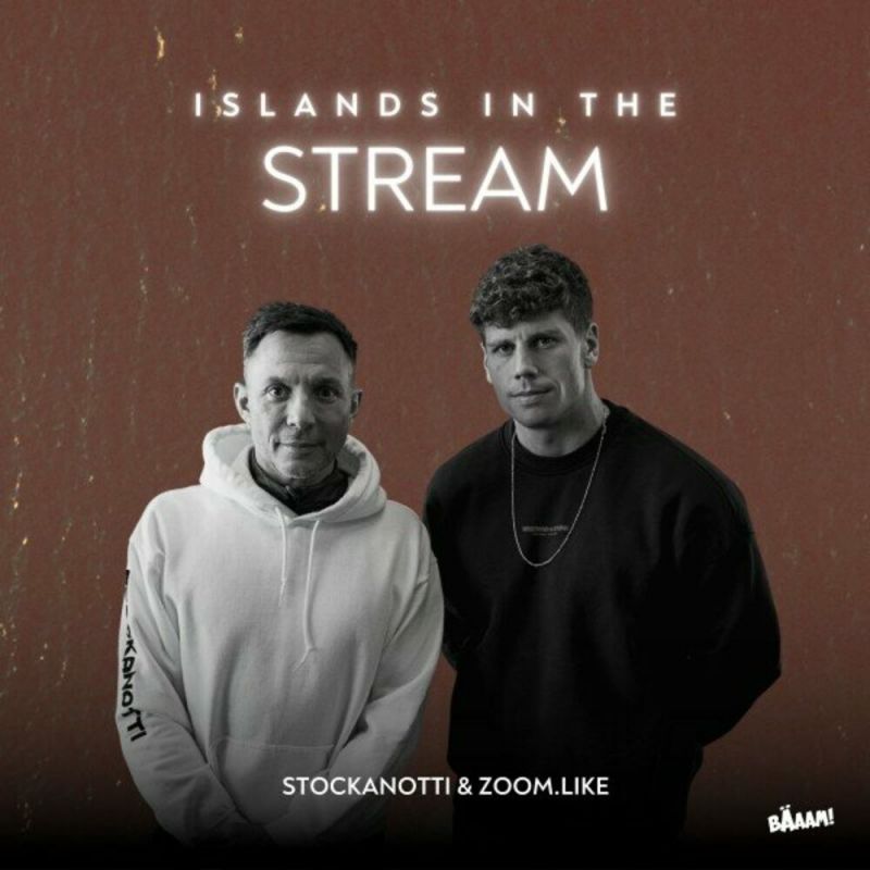 Stockanotti and Zoom.Like - Islands in the Stream (Zoom.Like VIP Extended)