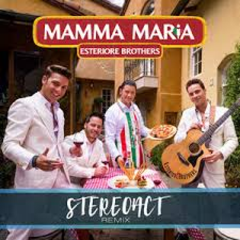Esteriore Brothers - Mamma Maria (Stereoact Remix)