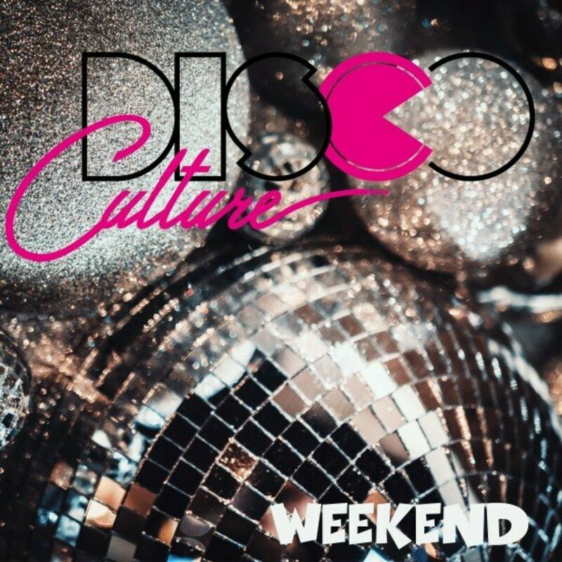 Disco Culture - Weekend (Scotty Remix Extended)