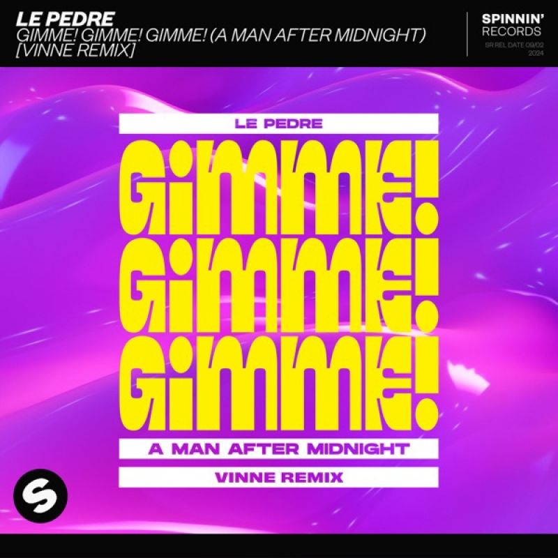 Le Pedre - Gimme! Gimme! Gimme! (A Man After Midnight) [VINNE Extended Remix]