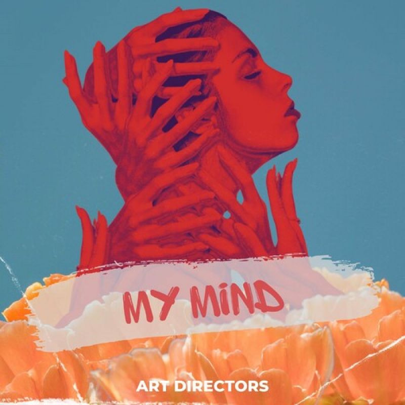 Art Directors - My Mind (Original Mix)