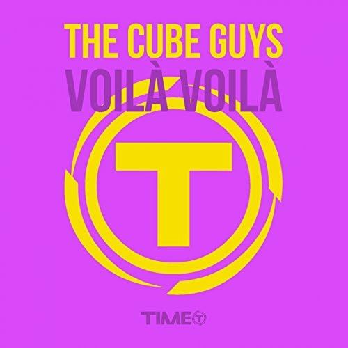 The Cube Guys - Voilà Voilà