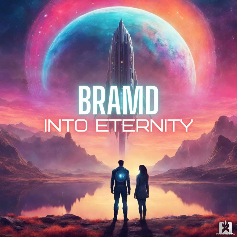 Bramd - Into Eternity (Extended Mix)