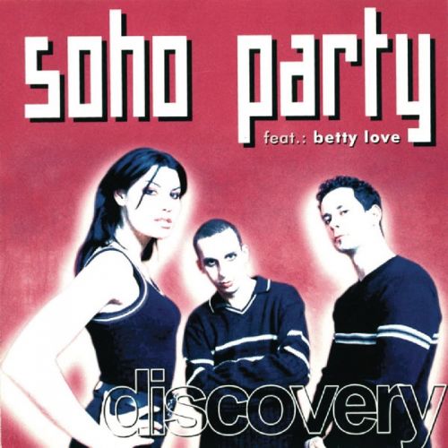 Soho Party - Kéz a kézben (Extended mix)