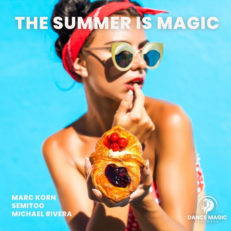 Marc Korn & Semitoo Feat. Michael Rivera - The Summer Is Magic (Extended Mix)