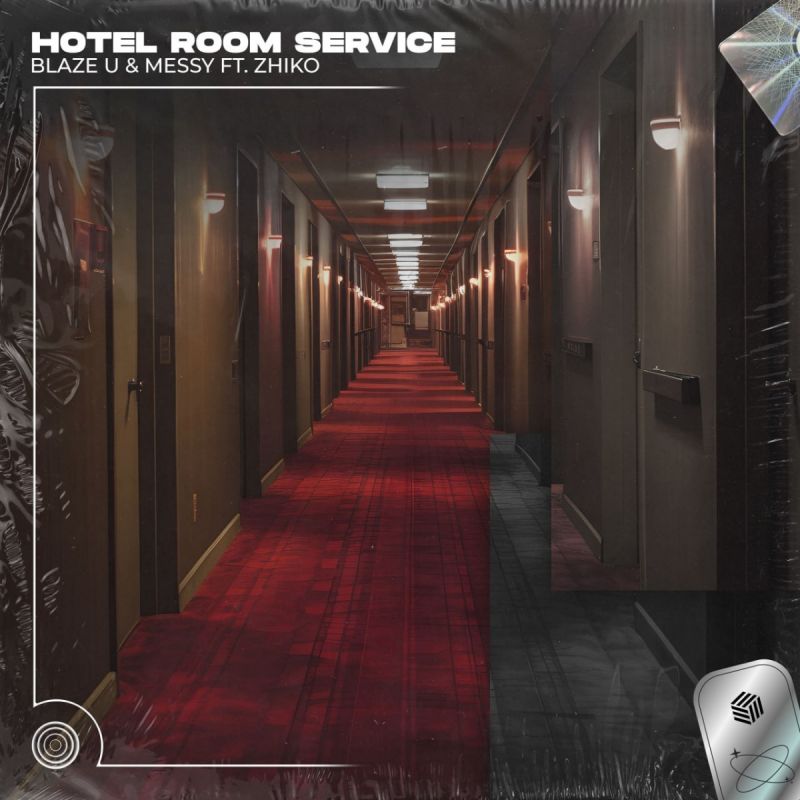 Blaze U & MeSSy feat. ZHIKO - Hotel Room Service (Extended Techno Remix)