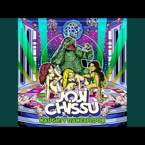 Joji Chissu - Naughty Dancefloor (Extended Mix)