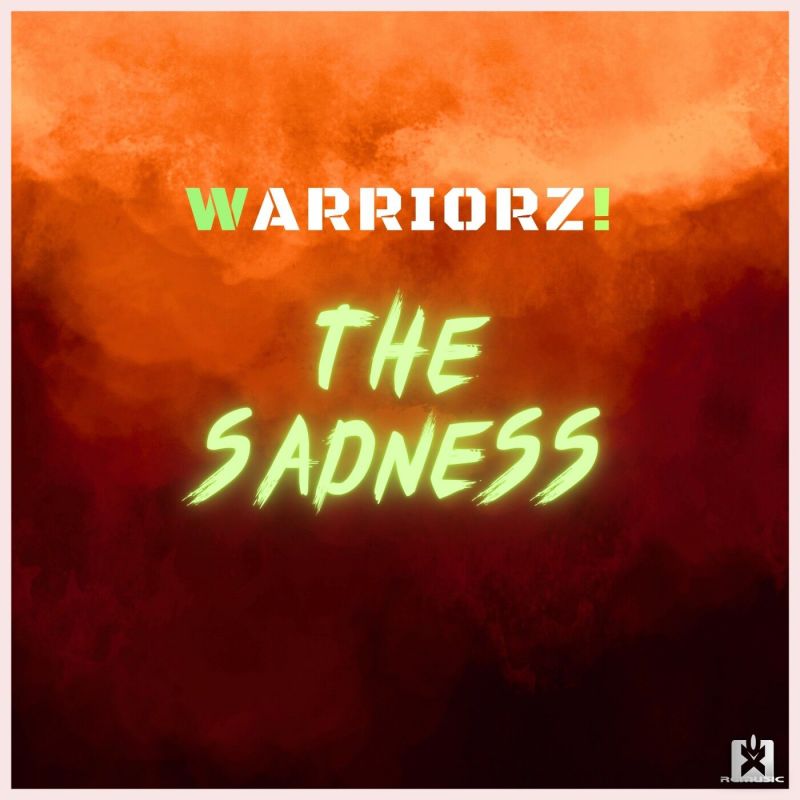 Warriorz! - The Sadness (Uplifting Extended Mix)