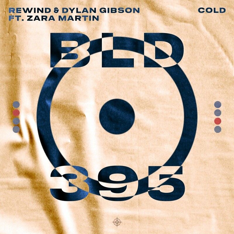Rewind & Dylan Gibson feat. Zara Martin - Cold (Extended Mix)