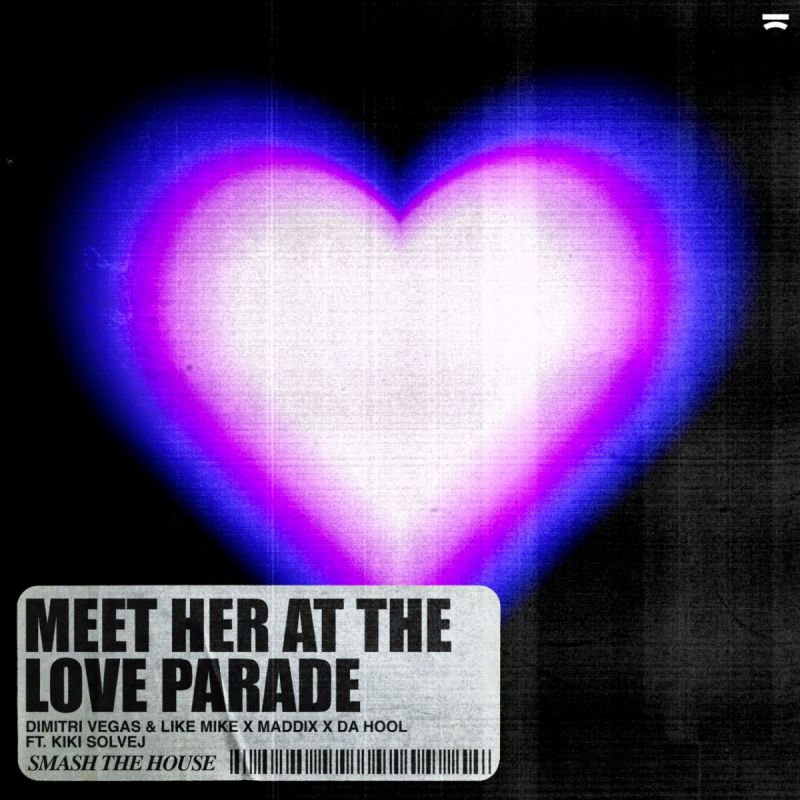 Dimitri Vegas & Like Mike & Maddix & Da Hool Feat.Kiki Solvej-Meet Her At The Love Parade (Extended Mix)