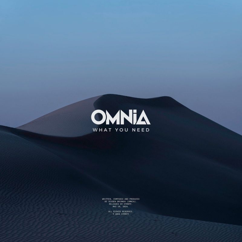 Omnia - What You Need (Extended Mix)