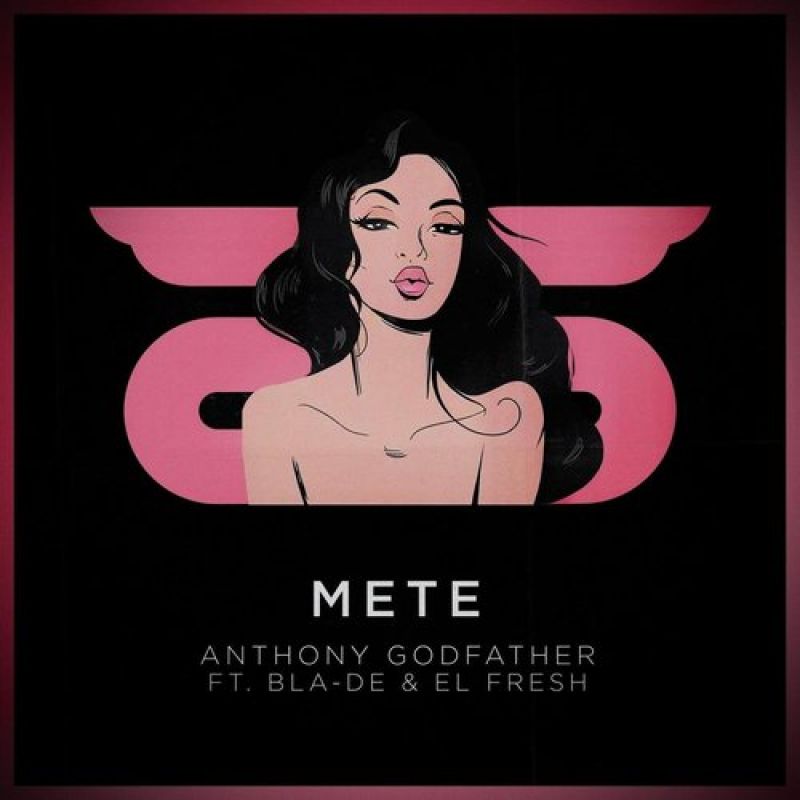 El Fresh, Anthony Godfather, Bla-De - Mete Extented (Original Mix) [DistroKid]