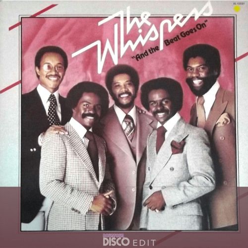 The Whispers - And the Beat Goes On (Ian Ossia s Downtown Disco Edit)