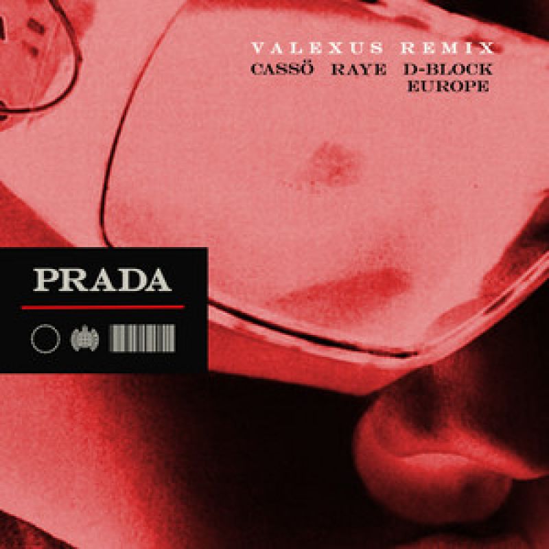Prada (feat. D-Block Europe) - Valexus Remix