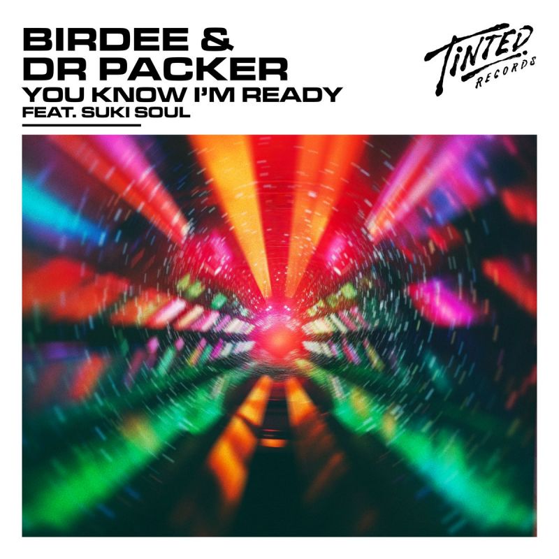Birdee & Dr Packer - You Know Im Ready feat. Suki Soul (Extended Mix)