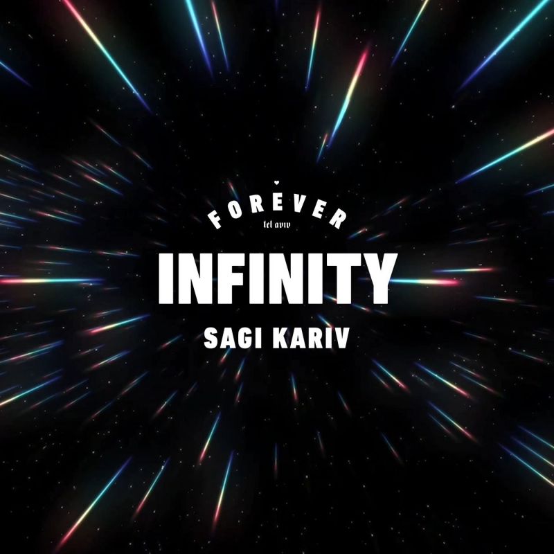 Sagi Kariv, Forever Tel Aviv - Infinity (Original Mix)