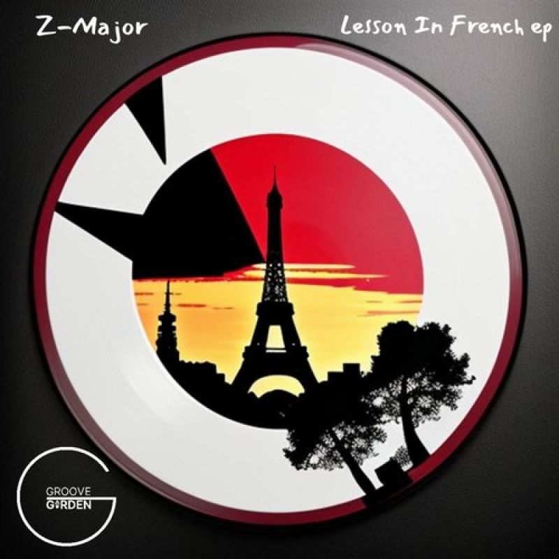 Z-Major - Lesson In French (Original Mix) [DistroKid]