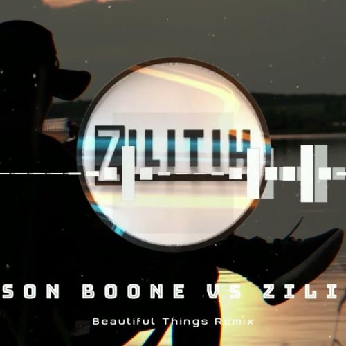 Benson Boone vs Zilitik - Beautiful Things Remix