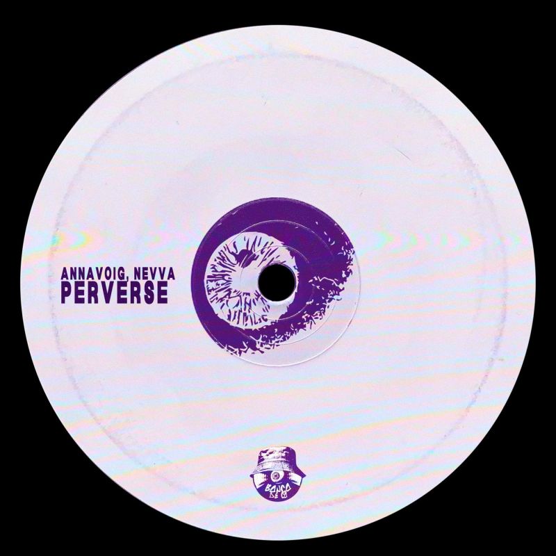 Nevva, Annavoig - Perverse (Original Mix) [Banca de Cá]