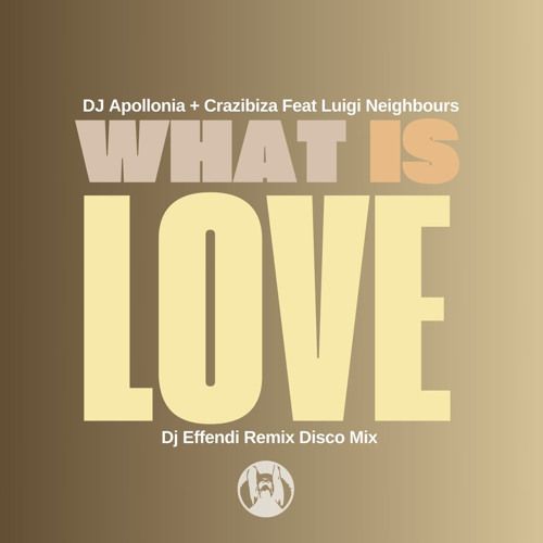 DJ Apollonia - What Is Love (DJ Effendi Radio Mix)