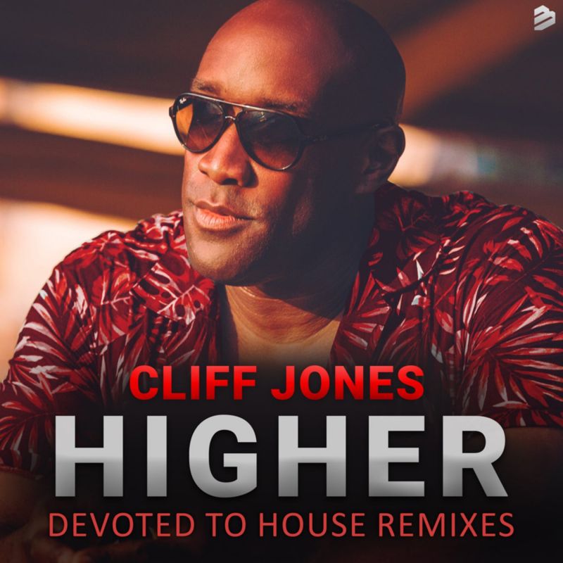 Cliff Jones - Higher (Devoted To House Extended Dub Remix) [BIP Records]