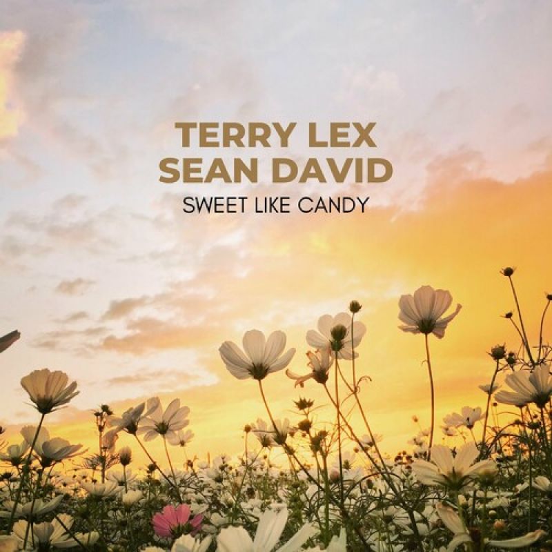 Terry Lex, Sean David - Sweet Like Candy (Spring 24 Extended Remix)