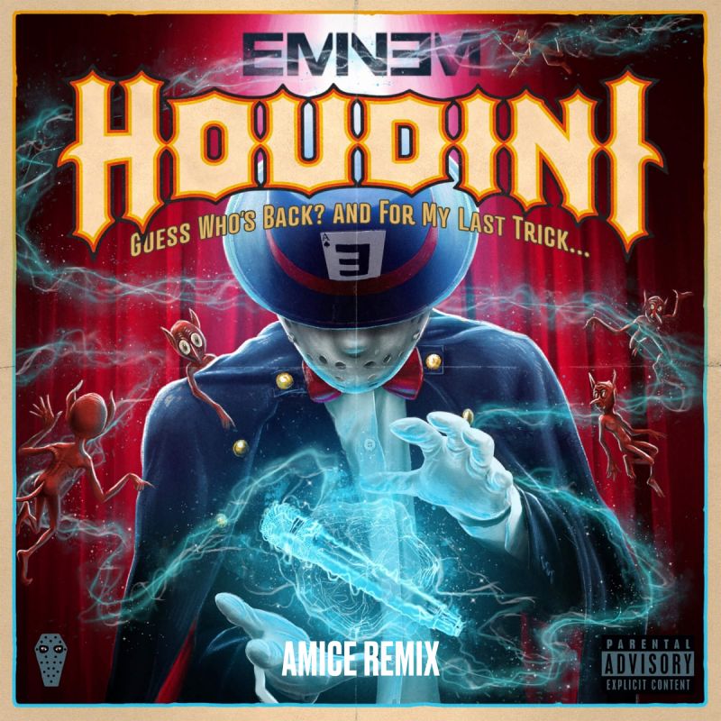 Eminem - Houdini (Amice Remix)