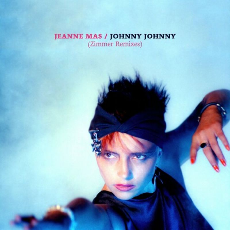 Jeanne Mas - Johnny Johnny (Zimmer Remix)