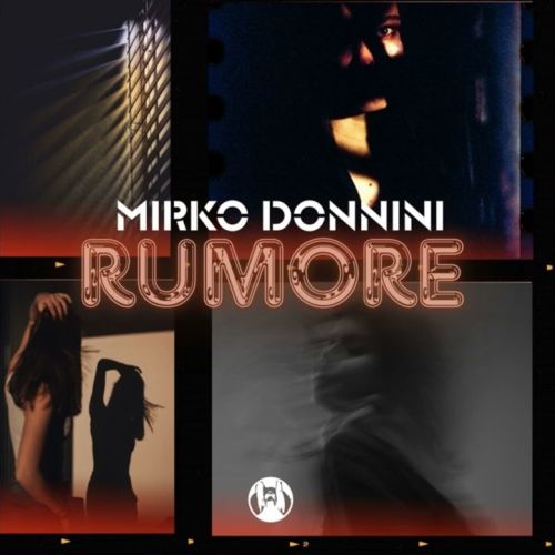 Mirko Donnini - Rumore (Original Mix)