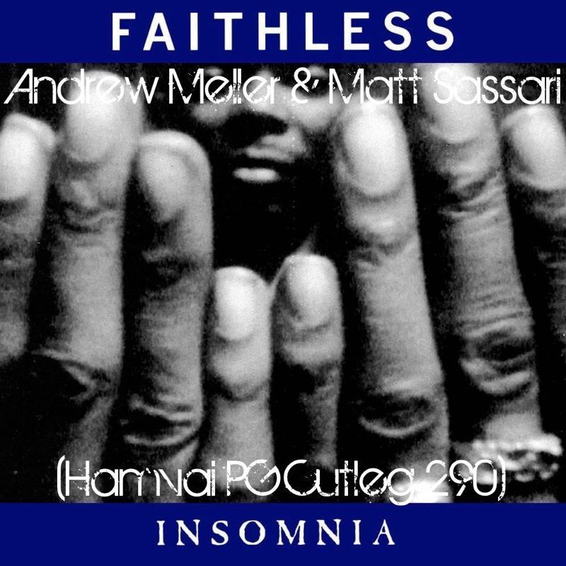 Faithless & Andrew Meller & Matt Sassari - I