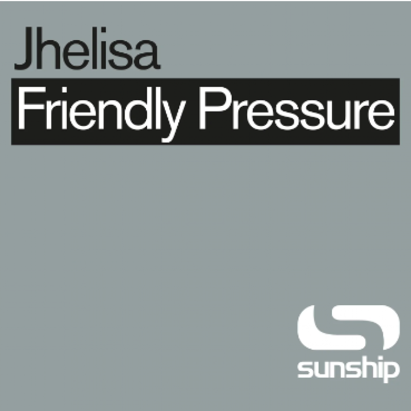 Sunship - Friendly Pressure (Into The Sunshine Mix) (Feat. Jhelisa) [D4RKBEAT EDIT]