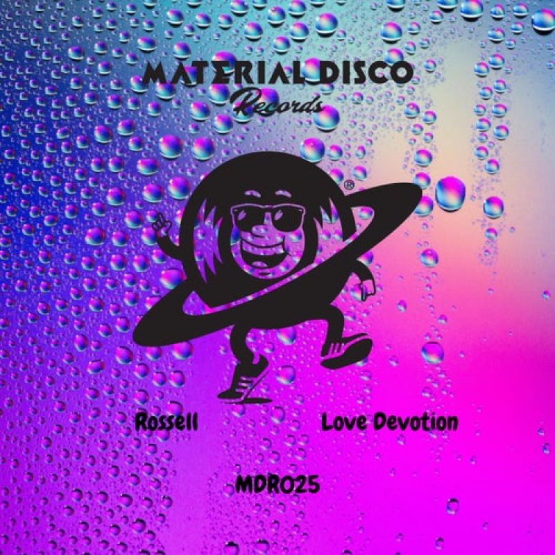 Rossell - Love Devotion (Original Mix) [Material Disco Records]