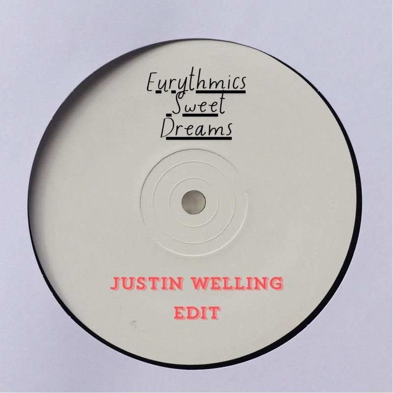 Eurythmics - Sweet Dreams (Justin Welling Edit) [White Label]