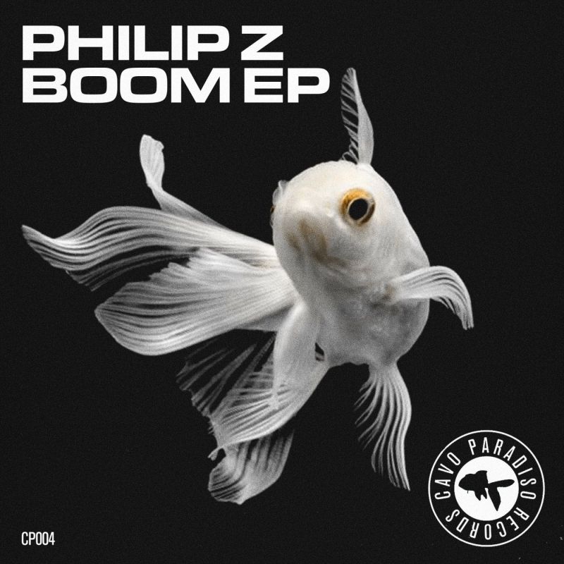 Philip Z - Boom (Extended Mix) [Cavo Paradiso Records]