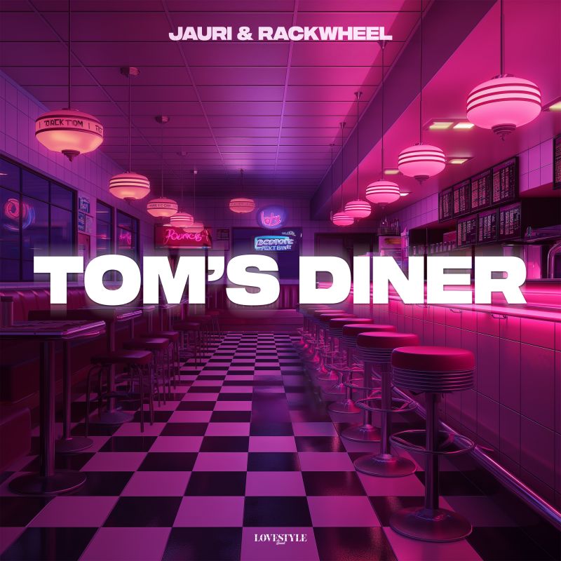 Jauri & Rackwheel - Toms Diner (Extended Mix)