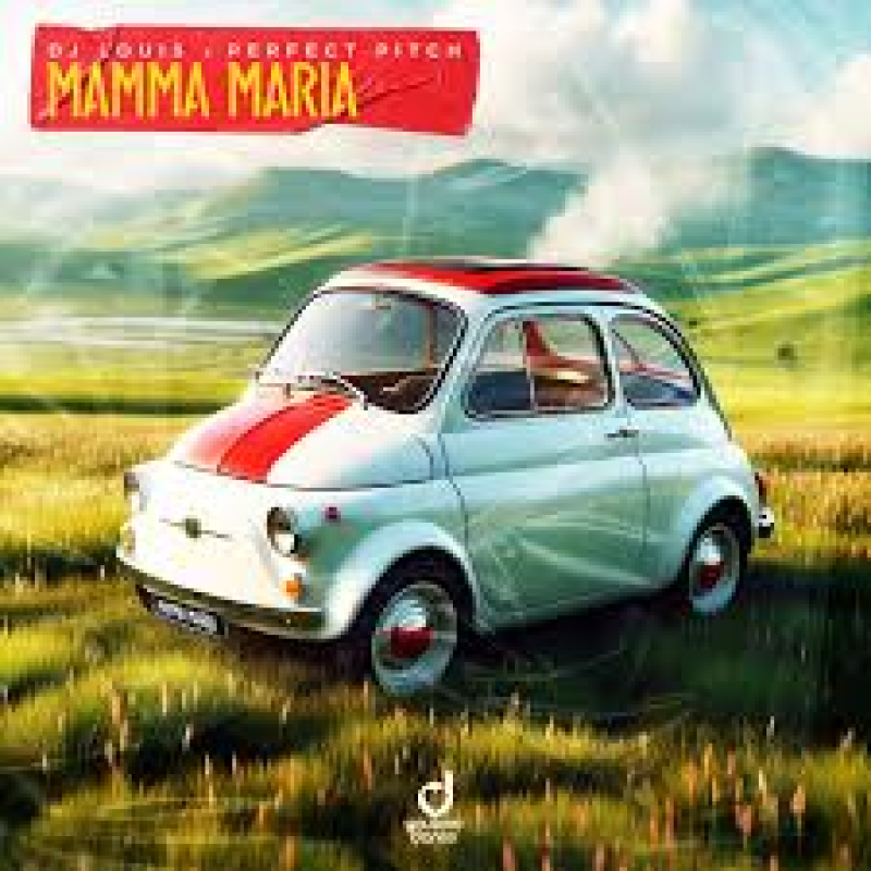 DJ Louis, Perfect Pitch - Mamma Maria Extended Mix