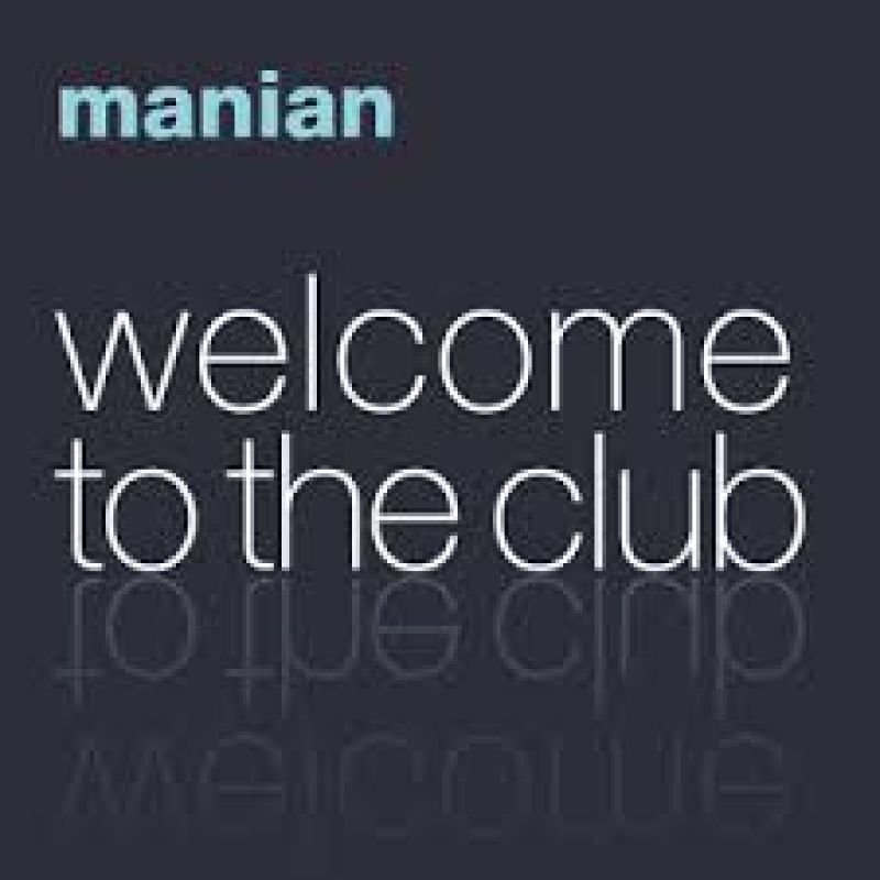 Manian - Welcome To The Club 2024 (MIK3 BOOTLEG)