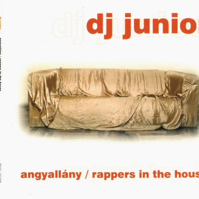 Dj. Junior - Rappers in the house (BMG) (1998)