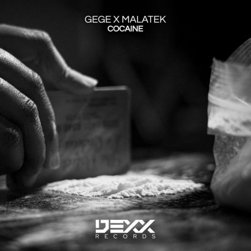 Gege, Malatek - Cocaine (Original Mix) [Dexx Records]