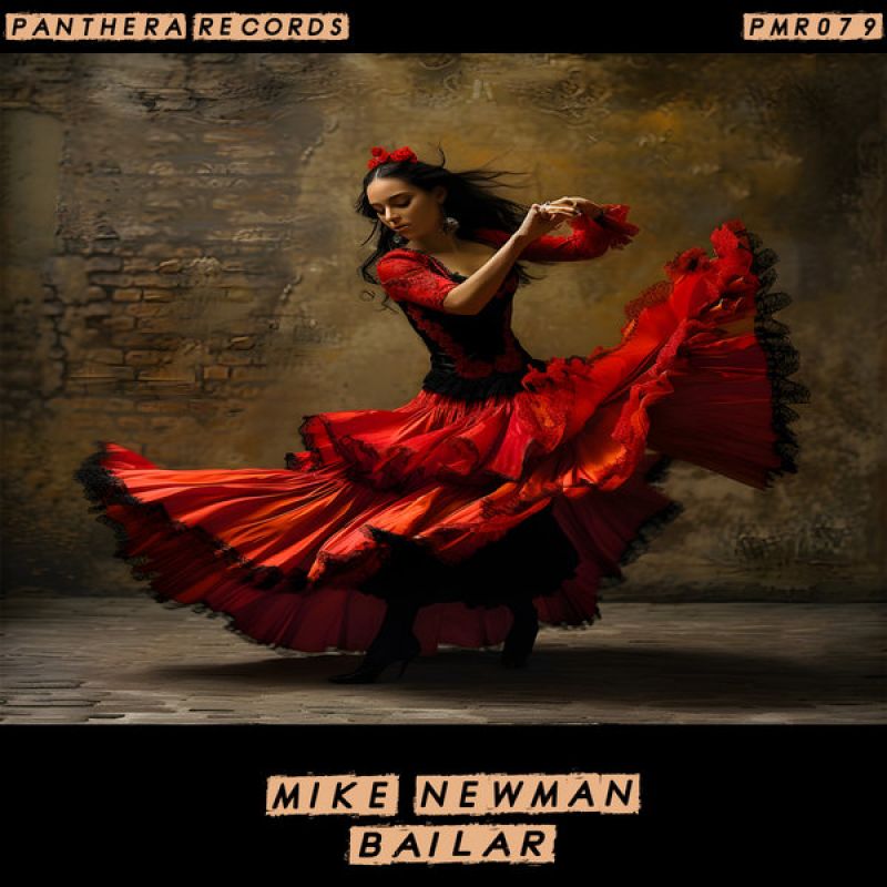 Mike Newman - Bailar (Original Mix) [Panthera]