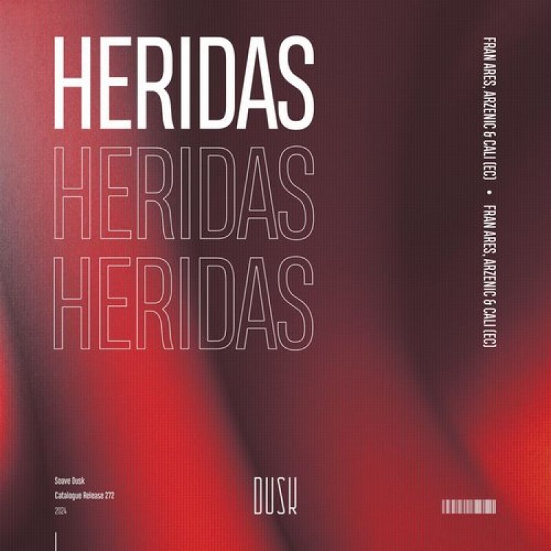 Fran Ares, Arzenic, CALI (EC) - Heridas (Extended Mix) [Soave Dusk]